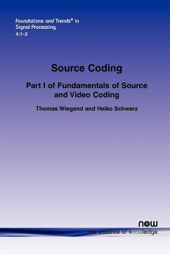 Source Coding - Wiegand, Thomas; Schwarz, Heiko