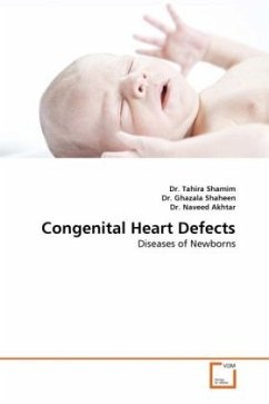 Congenital Heart Defects - Shamim, Tahira;Ghazala Shaheen;Akhtar, Naveed