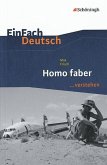 Homo faber. EinFach Deutsch ...verstehen