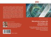 Mécanisme ionique de formation des nanoparticules Mécanisme ionique de formation des nanoparticules