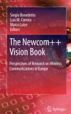 The Newcom++ Vision Book