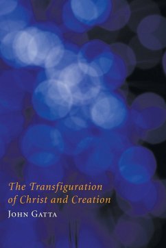 The Transfiguration of Christ and Creation