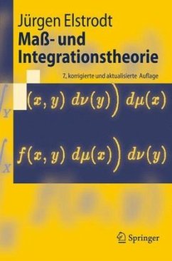 Maß- und Integrationstheorie - Elstrodt, Jürgen