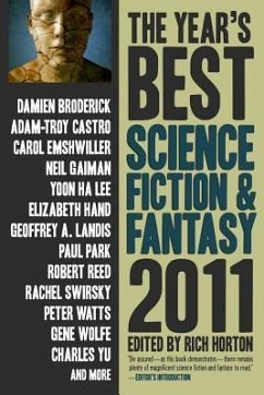 The Year's Best Science Fiction & Fantasy - Gaiman, Neil; Hand, Elizabeth; Parker, Rj; Reed, Robert; Wolfe, Gene; Yu, Charles