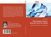 Phénomènes d''ordre-désordre dans les solides Phénomènes d''ordre-désordre dans les solides