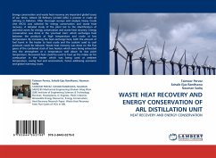 WASTE HEAT RECOVERY AND ENERGY CONSERVATION OF ARL DISTILLATION UNIT - Pervez, Taimoor;Ejaz Randhawa, Sohaib;Sadiq, Nauman