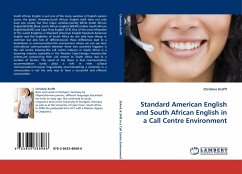 Standard American English and South African English in a Call Centre Environment - Krafft, Christine