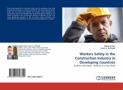 Workers Safety in the Construction Industry in Developing Countries