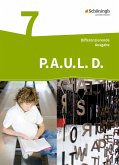 P.A.U.L. D. (Paul) 7. Persönliches Arbeits- und Lesebuch Deutsch - Differenzierende Ausgabe