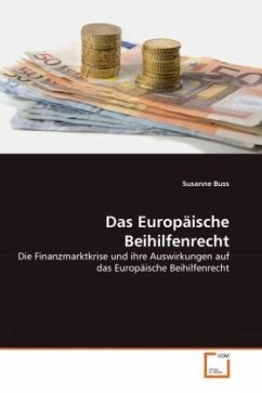 Das Europäische Beihilfenrecht - Buss, Susanne