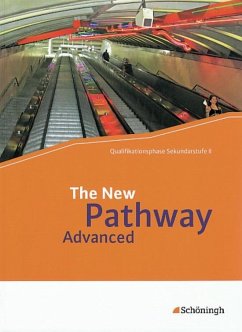 The New Pathway Advanced - Edelbrock, Iris;Schmidt-Grob, Birgit