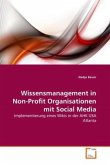 Wissensmanagement in Non-Profit Organisationen mit Social Media