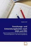 Forschungs- und Entwicklungskosten nach HGB und IFRS