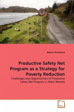 Productive Safety Net Program as a Strategy for Poverty Reduction - Wubishaw, Beyene