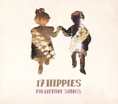 Phantom Songs - 17 Hippies