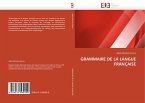 GRAMMAIRE DE LA LANGUE FRANÇAISE