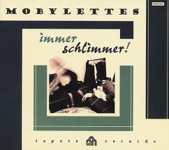 Immer Schlimmer - Mobylettes