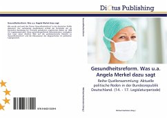 Gesundheitsreform. Was u.a. Angela Merkel dazu sagt