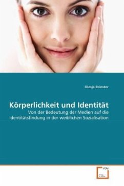 Körperlichkeit und Identität