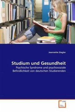 Studium und Gesundheit - Ziegler, Jeannette