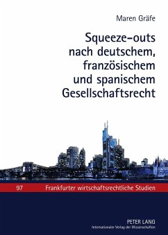Cover Squeeze-outs nach deutschem, französischem und spanischem Gesellschaftsrecht