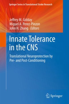 Innate Tolerance in the CNS