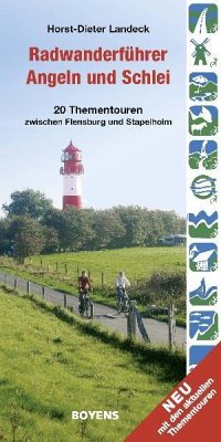 Radwanderführer Angeln und Schlei - Landeck, Horst-Dieter