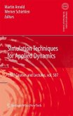 Simulation Techniques for Applied Dynamics