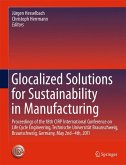 Glocalized Solutions for Sustainability in Manufacturing