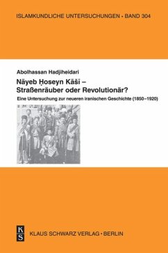 Cover Nayeb Hossein Kashi - Straßenräuber oder Revolutionär?
