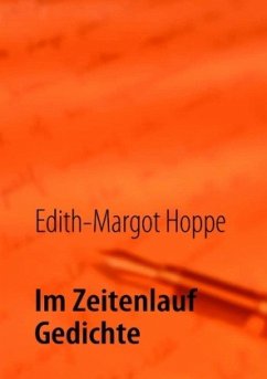 Im Zeitenlauf Gedichte - Hoppe, Edith-Margot