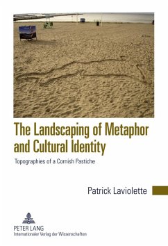 The Landscaping of Metaphor and Cultural Identity - Laviolette, Patrick