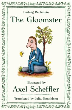 The Gloomster - Scheffler, Axel; Bechstein, Ludwig