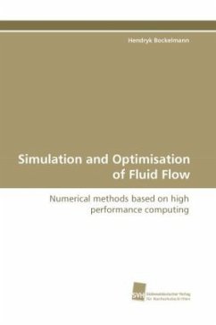 Simulation and Optimisation of Fluid Flow - Bockelmann, Hendryk