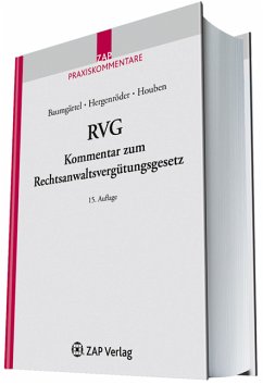 RVG Kommentar zum Rechtsanwaltsvergütungsgesetz - Baumgärtel, Gundel, Carmen Silvia Hergenröder und Peter Houben