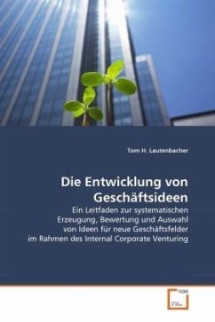 Die Entwicklung von Geschäftsideen - Lautenbacher, Tom H.