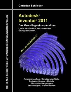 Autodesk Inventor 2011 - Das Grundlagenkompendium - Schlieder, Christian