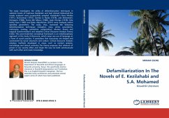 Defamiliarization In The Novels of E. Kezilahabi and S.A. Mohamed - OSORE, MIRIAM