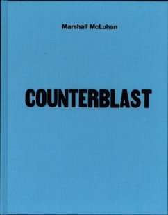 Counterblast: 1954 Facsimile - Gordon, Terence; McLuhan, Marshall