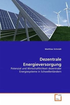 Dezentrale Energieversorgung - Schmidt, Matthias