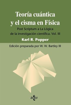 Teoría cuántica y el cisma en física : Post scríptum a 