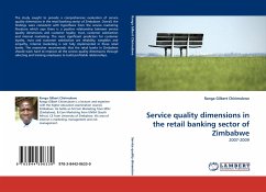 Service quality dimensions in the retail banking sector of Zimbabwe - Chirimubwe, Ranga Gilbert