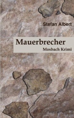 Mauerbrecher - Albert, Stefan