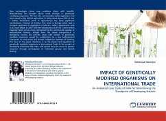 IMPACT OF GENETICALLY MODIFIED ORGANISMS ON INTERNATIONAL TRADE