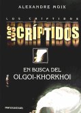 LOS CRIPTIDOS 2 EN BUSCA DEL OLGOI KHORK