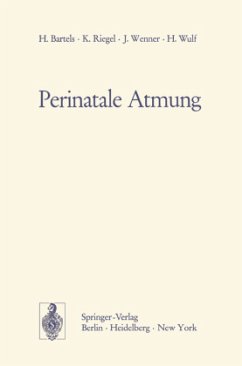 Perinatale Atmung - Bartels, H.; Riegel, K.; Wenner, J.; Wulf, H.