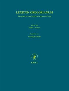 Lexicon Gregorianum, Volume 8 Band VIII ῥάβδος--σώφρων - Mann, Friedhelm