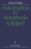 Automation in Anesthesia ¿ A Relief?