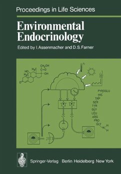 Environmental Endocrinology: Proceedings of an International Symposium Held in Montpellier, France, 11-15 July 1977. Series: Proceedings in Life Sciences
