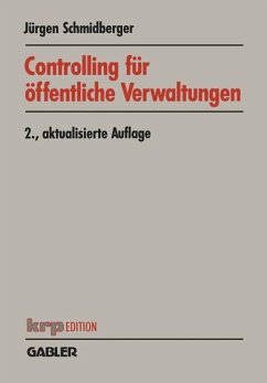 Controlling für öffentliche Verwaltungen - Schmidberger, Jürgen